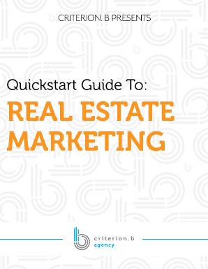 Quickstart Guide to Real Estate Marketing